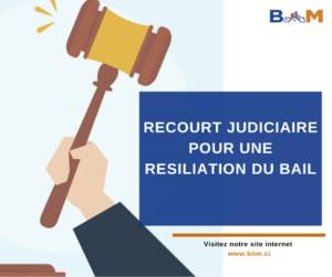 RECOURT JUDICIAIRE POUR UNE RESILIATION DU BAIL (2)