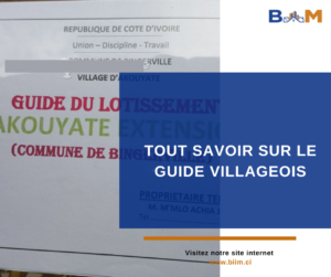 TOUT SAVOIR SUR LE GUIDE VILLAGEOIS