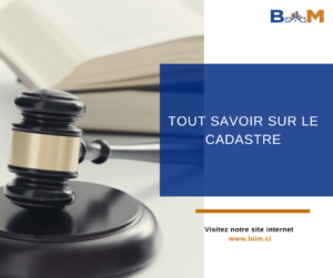 TOUT SAVOIR SUR LE CADASTRE